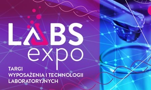 II edycja targów LABS EXPO już w marcu 2024 r. – do końca grudnia promocyjne ceny