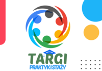 I Targi Praktyk i Staży